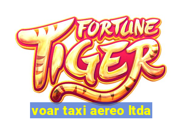 voar taxi aereo ltda